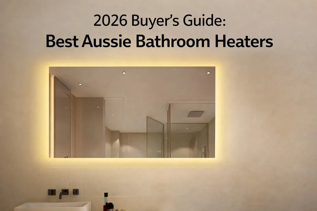 Best Bathroom Heater Australia 2026 – Complete Buyer Guide