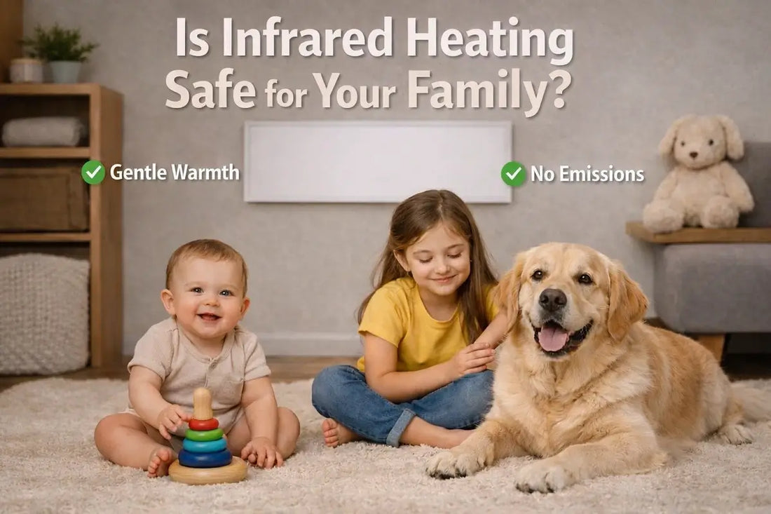 Are Infrared Heaters Safe for Kids and Pets?